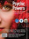 Cover image for Psychic Powers - What Can An Open Mind Achieve?